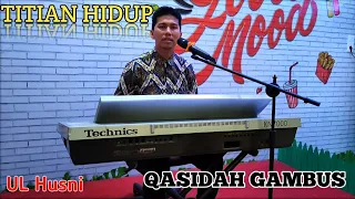 titian hidup qasidah cover by ul husni elfitri gambus