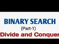 Binary Search using Divide and Conquer Technique