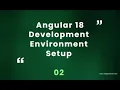 Learn Angular 18 Development Environment Setup part 2
