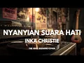 Lagu Nyanyian Suara Hati - Inka Christie | Smooth Jazz Cover by The Vinyl