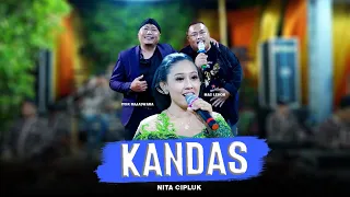 Download KANDAS - NITA CIPLUK Feat ITOK RAJASWARA \u0026 MAS LEHOR - KMB GEDRUK SRAGEN MP3