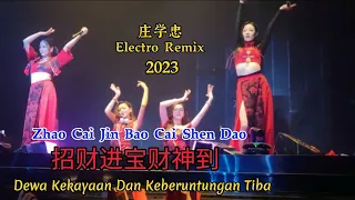 Download 庄学忠 - 招财进宝财神到 - Zhao Cai Jin Bao Cai Shen Dao (DJA5 Electro Remix 2023) - Chinese New Year Song MP3