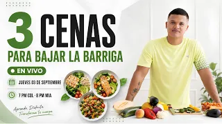 3 CENAS PARA BAJAR LA BARRIGA
