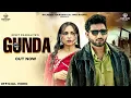 Download Lagu Gunda | Rohit Pharaliya (Official Video) Ishita Malik | DK Sharma Buwana |Kp Music | New Songs 2024