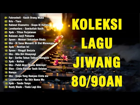 Download MP3 KOLEKSI LAGU JIWANG  ✳️ 20 LAGU JIWANG 8090AN TERBAIK ✳️ SLOW ROCK MALAYSIA NI PENUH MEMORI