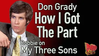 Don Grady How I Got The Part My 3 Sons