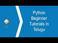 PYTHON TUTORIAL IN TELUGU - Part 4 Python Operators Basic Operations in Python Bala TechTuts