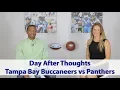 Day After Thoughts Tampa Bay Buccaneers vs Carolina Panthers