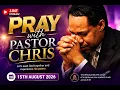 15TH AUGUST 2026 PREVAILING PRAYER WITH PASTOR CHRIS