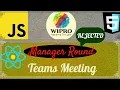 Wipro Manager Technical Round Reactjs Javascript Live Interview