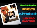 Download Lagu Dưa Leo Review Memento: Mất trí nhớ, làm sao báo thù?