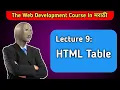 Lecture 9 HTML Table The Web Development Course in