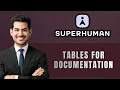 How to Create Tables for Documentation in Superhuman Docs Quick Guide 2026