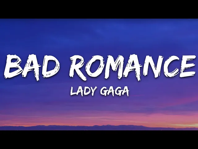 Download MP3 Lady Gaga - Bad Romance (Lyrics)