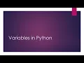 Variables in Python How to assign values to variables in Python Multiple variables in Python