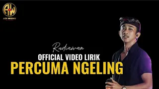 rudiawan percuma ngeling video lirik