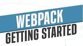 Webpack Build Tool - Gettin Started