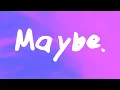 Download Lagu SIENNA SPIRO - MAYBE.