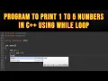 Program to Print 1 to 5 Numbers in C Using While Loop - Computer Aided Analysis