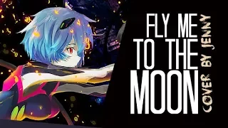 Download Fly Me to the Moon • full cover by Jenny (Evangelion ED) MP3