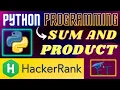 Sum And Product in Hindi NumPy HackerRank Python Programming Rajnish Chaurasia