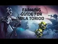 Warframe Sola Toroid farming guide