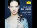 J.S. Bach: _: JS Bach: Violin Concerto No.2 in E BWV1042 - 2. Adagio - Hilary Hahn, Los Angeles Chamber Orchestra, Jeffrey Kahane & Johann Sebastian Bach