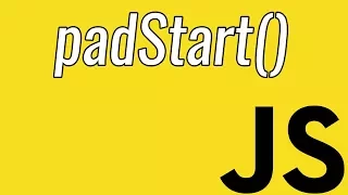 padStart What does the padStart Function do Learn JavaScript