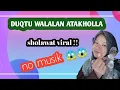 sholawat yang lagi viral di tiktok.. duqtu walalan Atakholla