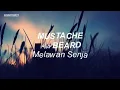 Lirik lagu MUSTANCHE and BEARD - MELAWAN SENJA
