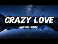 Michael buble - Crazy love Lyrics 