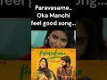Download Lagu Paravasame Latest Song Version
