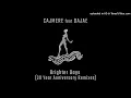 Dajae - Brighter Days (Marco Lys Remix) (30 Year Anniversary Remixes)