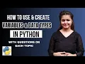 Python Full Course Variables Data Types In Detail Lecture 1