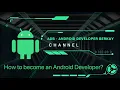 How to become an Android Developer - Beginner Guide ADB