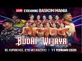 Lagu #LIVE LUDRUK BUDHI WIJAYA  ft TEHAJE/ CANDRA PRO pentas balai desa kupang jetis mojokerto