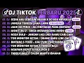 Lagu DJ TIKTOK TERBARU 2025-🎵DJ SEDIA AKU SEBELUM HUJAN X SO ASU NAYKILLA🎵DJ JANGAN TUNGGU LAMA LAMA