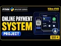 Online Payment System in Python for Beginner OOP Project using Abstraction Polymorphism in Hindi