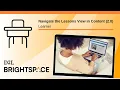 Navigate the Lessons View in Content 2 0 Learner