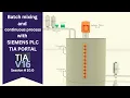 Batch mixing and continuous process control with Siemens PLC in TIA Portal