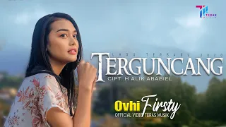 Lirik Lagu Ovhi Firsty - Terguncang