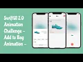 SwiftUI 2 0 Animation Challenge - Add to Bag Animations