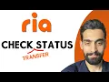 How To Check Ria Money Transfer Status - Real-Time Tracking