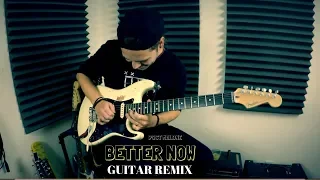 Download Post Malone - Better Now | QUIST GUITAR REMIX (live looping jam) MP3