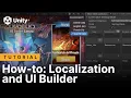 How-to Localization string assets and UI Builder - Part 1