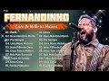 Fernandinho 2025 - Top 20 Só As Melhores Músicas Gospel : Galileu , CAMINHO NO DESERTO,..