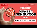 HTML CSS JavaScript Random Number Generator Tutorial