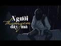 Lagu Người Thương Em Đây Mà Lofi - Đinh Kiến Phong [LYRIC VIDEO] Người mà em thương lại không thương mình