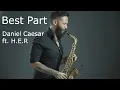 Download Lagu BestPart - Daniel Caesar ft. H.E.R. (sax cover Graziatto)