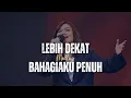 Download Lagu Lebih dekat medley Bahagiaku penuh - GMS Live
